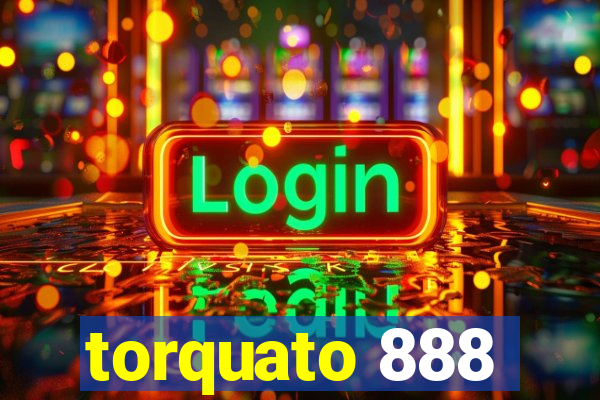 torquato 888